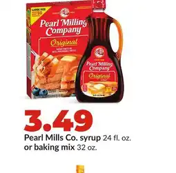 Hy-Vee Pearl Mills Co. syrup 24 fl. oz. or baking mix 32 oz offer
