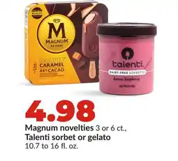 Hy-Vee Magnum novelties 3 or 6 ct., Talenti sorbet or gelato offer
