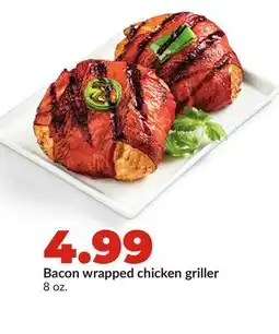 Hy-Vee Bacon wrapped chicken griller offer