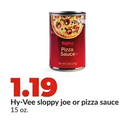Hy-Vee Hy-Vee sloppy joe or pizza sauce offer
