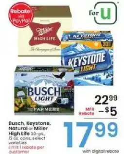 Albertsons Busch, Keystone Natural or Miller High Life offer