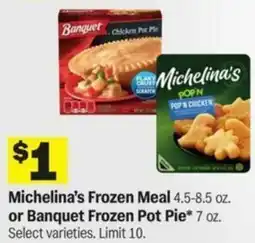 Meijer Michelina's Frozen Meal or Banquet Frozen Pot Pie offer