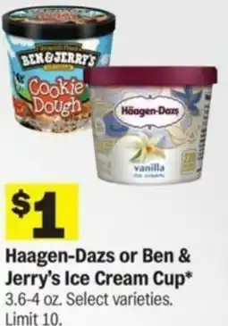 Meijer Haagen-Dazs or Ben & Jerry's Ice Cream Cup offer