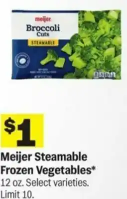 Meijer Meijer Steamable Frozen Vegetables offer