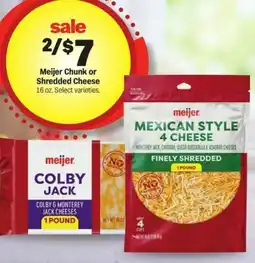 Meijer Meijer Chunk or Shredded Cheese offer