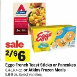 Meijer Eggo French Toast Sticks or Pancakes or Atkins Frozen Meals offer