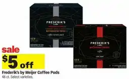 Meijer Frederik's by Meijer Coffee Pods offer