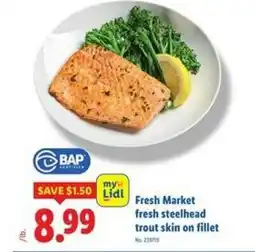 Lidl Steelhead trout skin on fillet offer