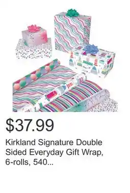 Costco Kirkland Signature Double Sided Everyday Gift Wrap, 6-rolls, 540 sq. ft. Total offer