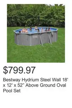 Costco Bestway Hydrium Steel Wall 18' x 12' x 52 Above Ground Oval Pool Set offer