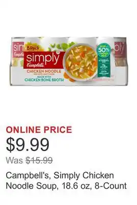 Costco Campbell's, Simply Chicken Noodle Soup, 18.6 oz, 8-Count offer