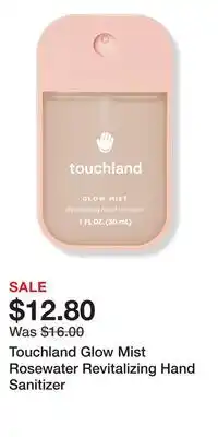 Ulta Beauty Touchland Glow Mist Rosewater Revitalizing Hand Sanitizer offer
