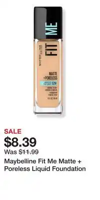 Ulta Beauty Maybelline Fit Me Matte + Poreless Liquid Foundation offer