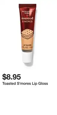 Bath & Body Works Toasted S'mores Lip Gloss offer
