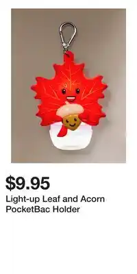 Bath & Body Works Light-up Leaf and Acorn PocketBac Holder offer