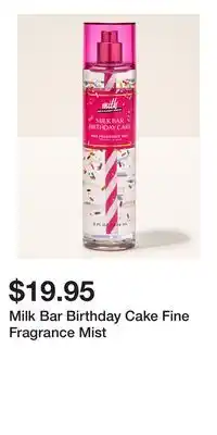 Bath & Body Works Milk Bar Birthday Cake Fine Fragrance Mist offer