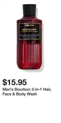 Bath & Body Works Men's Bourbon 3-in-1 Hair, Face & Body Wash offer
