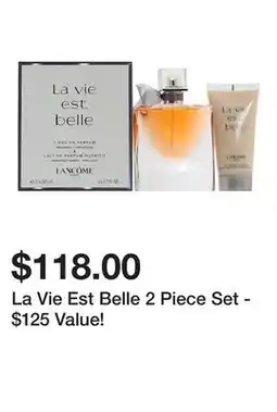 Belk La Vie Est Belle 2 Piece Set - $125 Value! offer