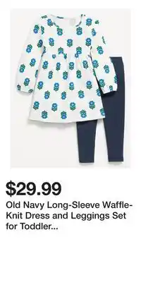Old Navy Old Navy Long-Sleeve Waffle-Knit Dress and Leggings Set for Toddler Girls offer