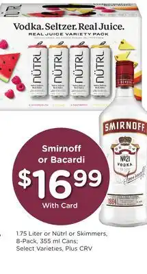 Ralphs Smirnoff or Bacardi offer