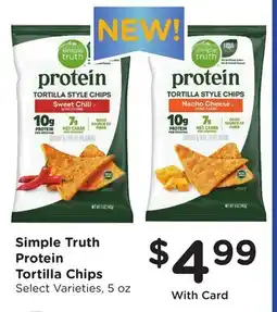 Ralphs Simple Truth Protein Tortilla Chips offer