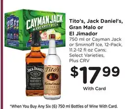 Ralphs Tito's, Jack Daniel's, Gran Malo or El Jimador offer