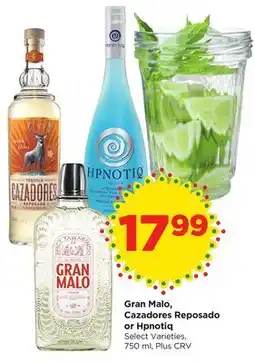 Food 4 Less Gran Malo, Cazadores Reposado or Hpnotiq offer