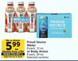 Albertsons Proud Source Water 8 pack, 12 oz. or Body Armor 6 pack, 20 oz offer