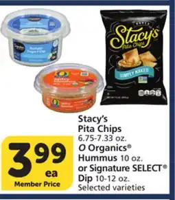 Albertsons Stacy's Pita Chips 6.75-7.33 oz. O Organics Hummus 10 oz. or Signature SELECT Dip 10-12 oz offer