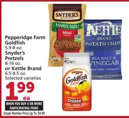 Albertsons Pepperidge Farm Goldfish 5.9-8 oz. Snyder's Pretzels 8-16 oz. or Kettle Brand 6.5-8.5 oz offer