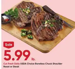 Stater Bros USDA Choice Boneless Chuck Shoulder Roast or Steak offer