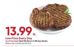 Stater Bros Beef Rib Bone-In Rib Eye Steaks offer