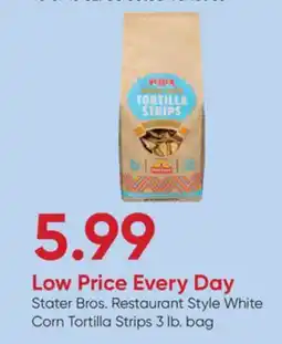 Stater Bros Stater Bros. Restaurant Style White Corn Tortilla Strips offer