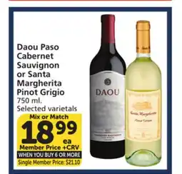 Vons Daou Paso Cabernet Sauvignon or Santa Margherita Pinot Grigio offer