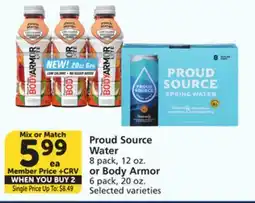 Vons Proud Source Water 8 pack, 12 oz. or Body Armor 6 pack, 20 oz offer