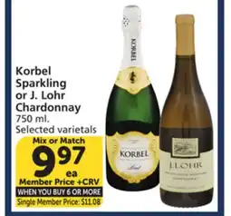 Vons Korbel Sparkling or J. Lohr Chardonnay offer