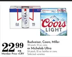 Pavilions Budweiser, Coors, Miller 30 pack, 12 oz. cans or Michelob Ultra 24 pack, 12 oz. bottles or cans offer