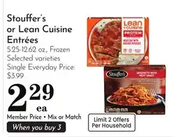 Pavilions Stouffer's or Lean Cuisine Entrées offer