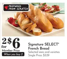 Pavilions Signature SELECT French Bread offer