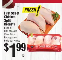 Smart & Final First Street Chicken Split Breasts offer