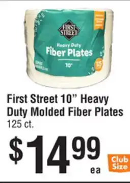 Smart & Final First Street 10 Heavy Duty Molded Fiber Plates offer