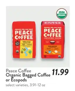 Fresh Thyme Peace Coffee Organic Bagged Coffee or Ecopods offer