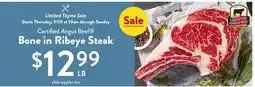 Fresh Thyme Certified Angus Beef Bone in Ribeye Steak offer