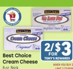 Tony’s Fresh Market Best Choice Cream Cheese offer