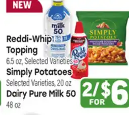 Tony’s Fresh Market Reddi-Whip Topping 6.5oz, Simply Potatoes, 20oz Dairy Pure Milk 50 48oz offer