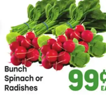 Tony’s Fresh Market Bunch Spinach or Radishes offer
