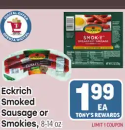 Tony’s Fresh Market Eckrich Smoked Sausage or Smokies offer