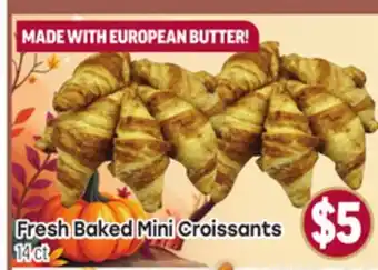 Tony’s Fresh Market Fresh Baked Mini Croissants offer