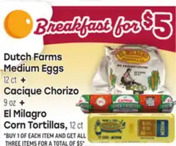Tony’s Fresh Market Dutch Farms Medium Eggs, 12 ct Cacique Chorizo, 9 oz El Milagro Corn Tortillas, 12 ct offer