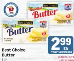 Tony’s Fresh Market Best Choice Butter offer